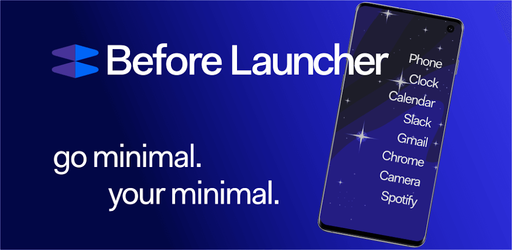 Before Launcher | Go Minimal - v7.8.0-2576378731